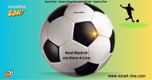 فياريال ضد ريال مدريد في الدوري الإسباني على الهواء kora live