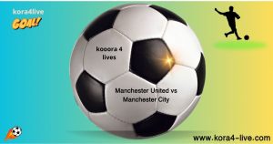 Manchester-United-vs-Manchester-City-live-on-koora-live