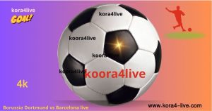 بوروسيا دورتموند Borussia Dortmund vs FC Barcelona